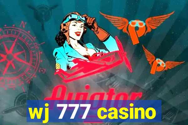 wj 777 casino